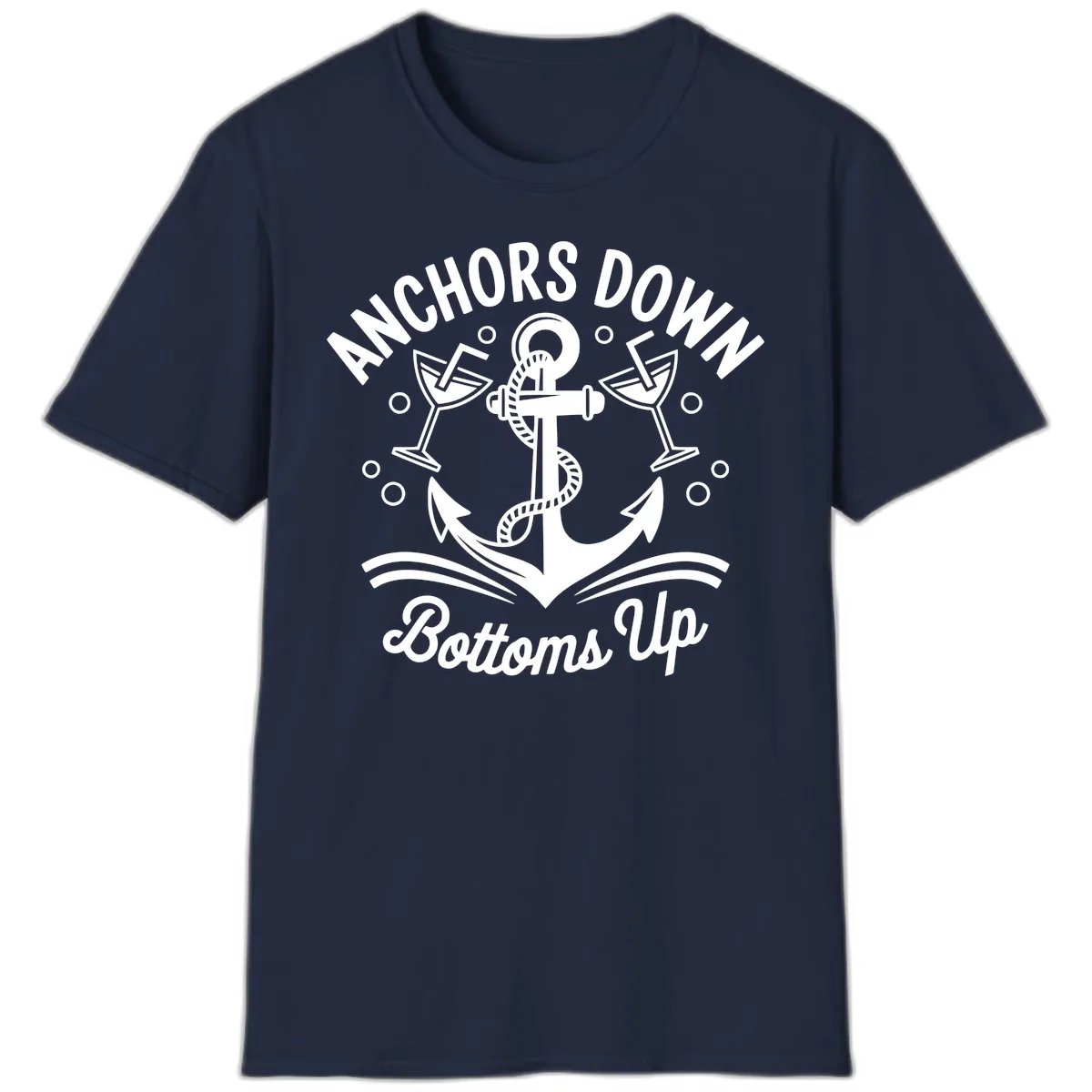 Anchors Down Bottoms Up Cruise Design T-Shirt in Navy