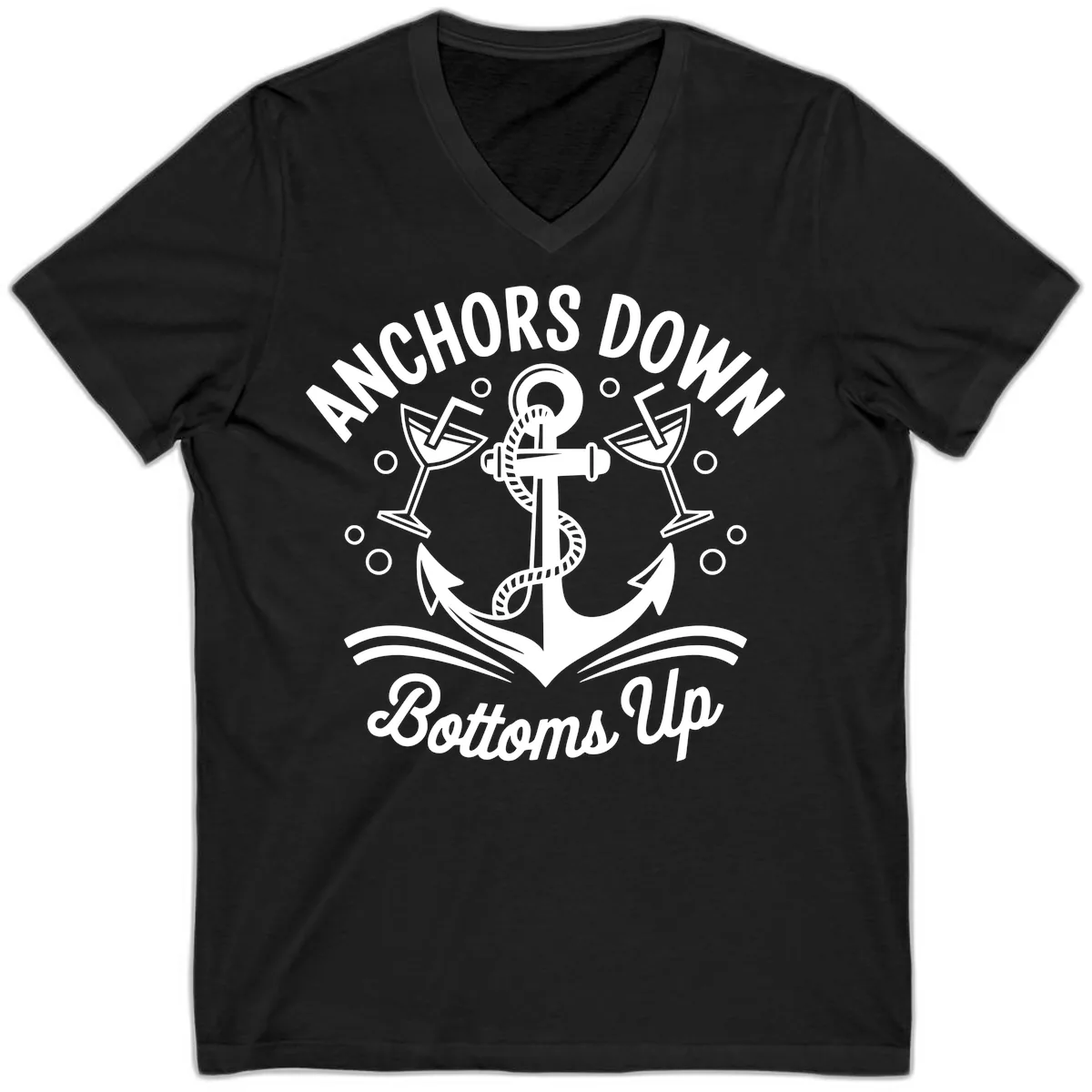 Anchors Down Bottoms Up Cruise Design V-Neck in Black