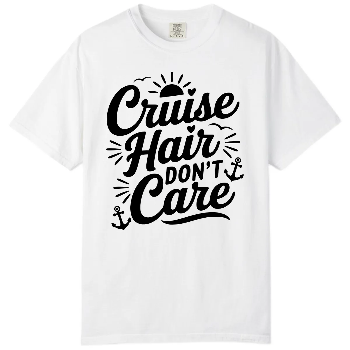 Cruise Hair Don't Care Slogan Comfort Color in White