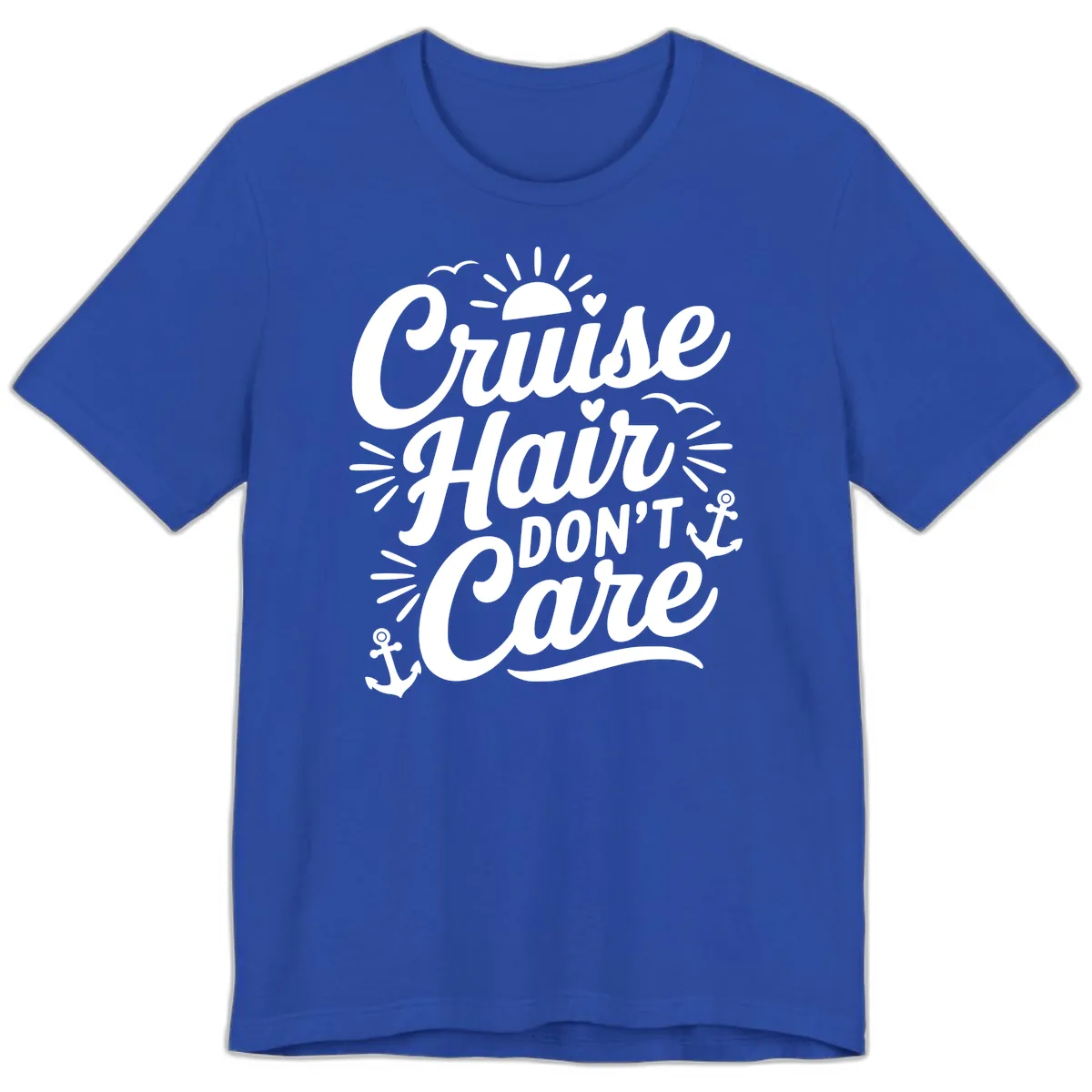 Cruise Hair Don't Care Slogan Premium T-Shirt in True Royal