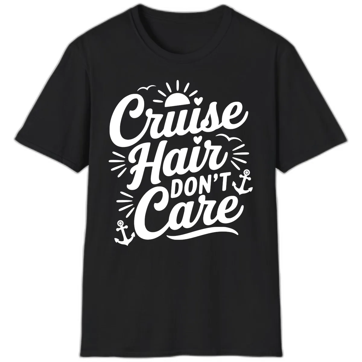 Cruise Hair Don't Care Slogan T-Shirt in Black