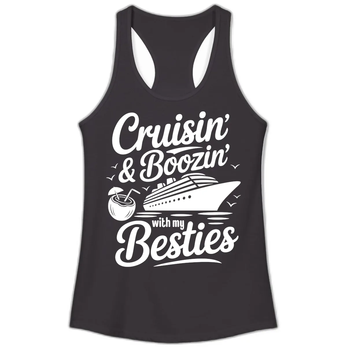 Cruisin' & Boozin' With My Besties Ladies Tank in Black