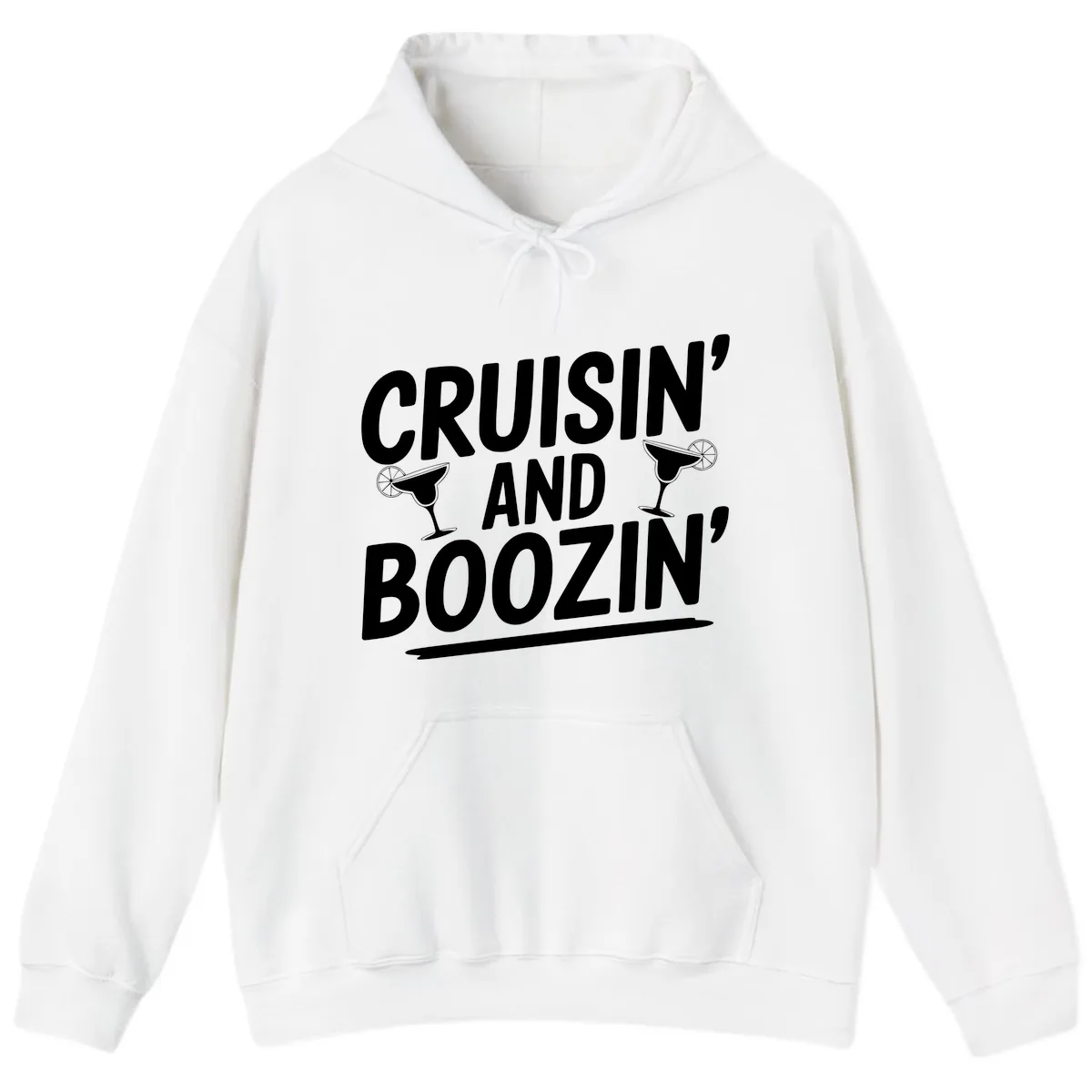 Cruisin' and Boozin' Margarita Design Hoodie in White