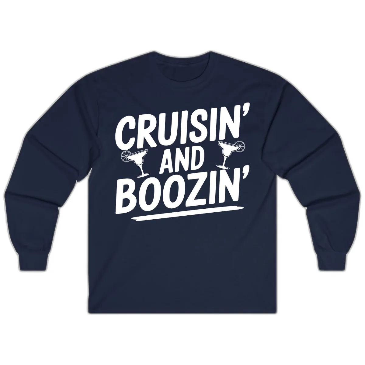 Cruisin' and Boozin' Margarita Design Long Sleeve in Navy