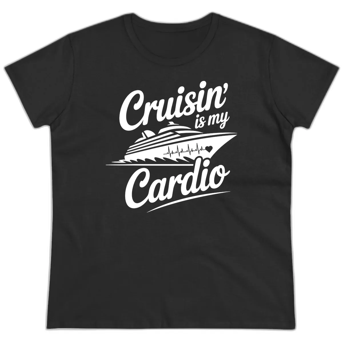 Cruisin Is My Cardio Design Ladies Tee in Black
