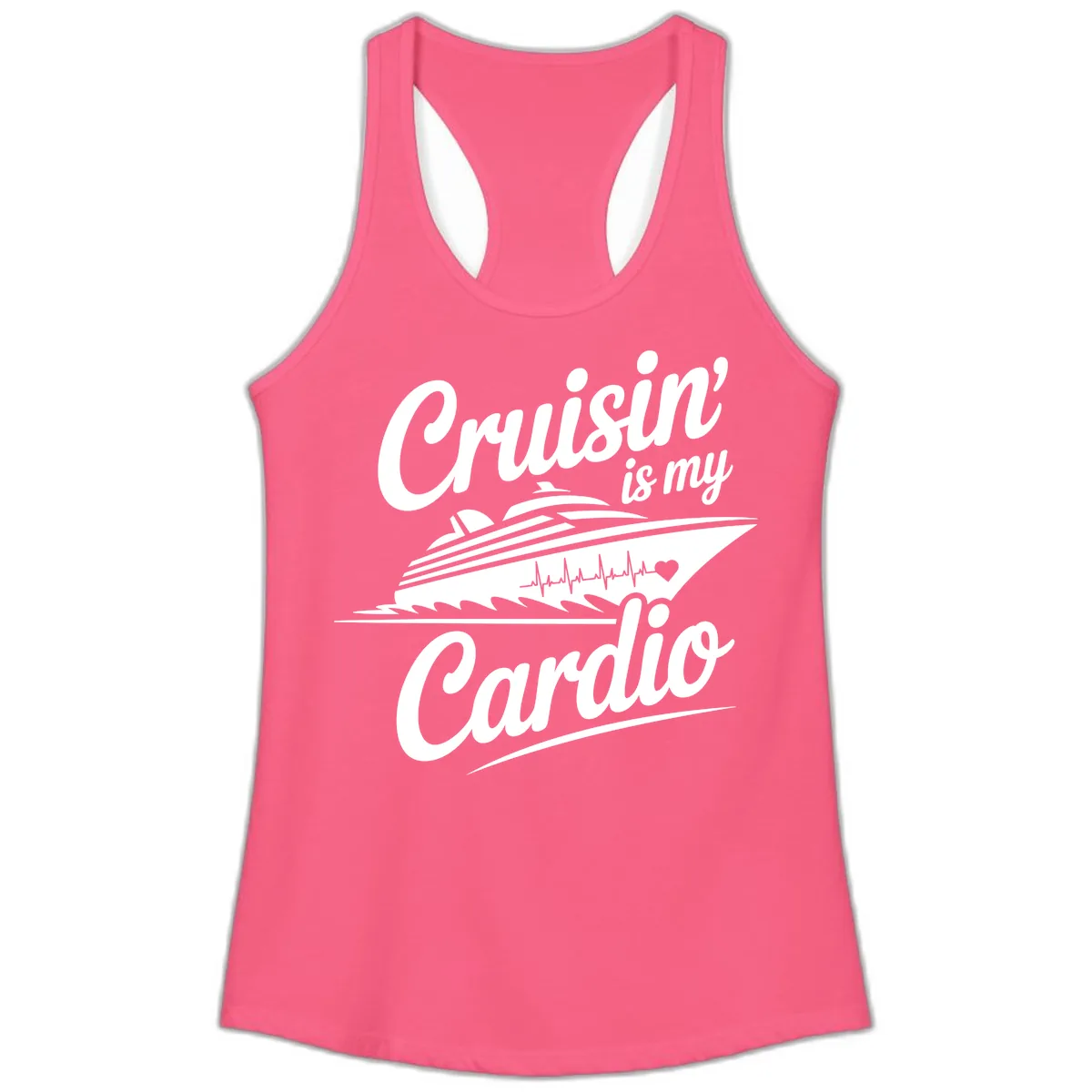 Cruisin Is My Cardio Design Ladies Tank in Solid Hot Pink