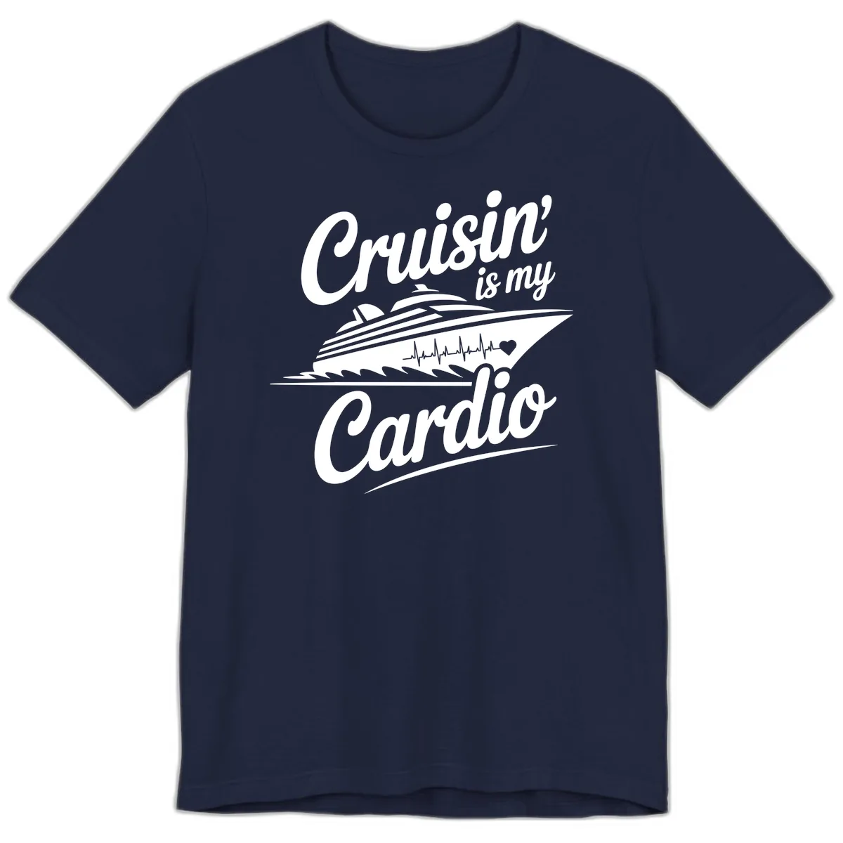 Cruisin Is My Cardio Design Premium T-Shirt in Navy