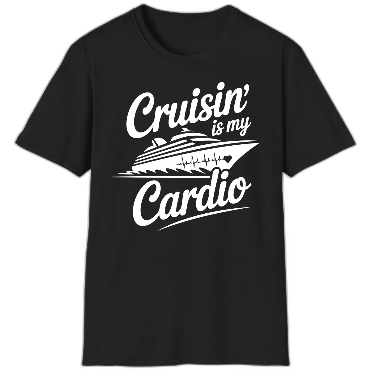 Cruisin Is My Cardio Design T-Shirt in Black