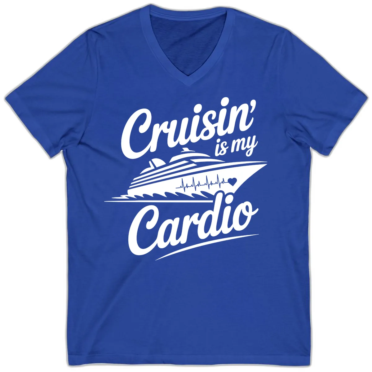 Cruisin Is My Cardio Design V-Neck in True Royal