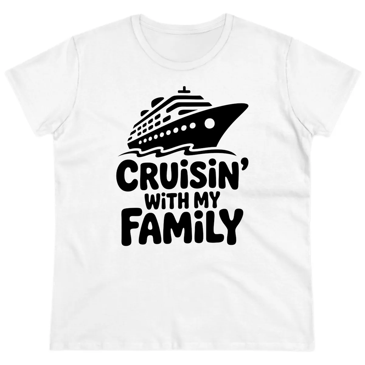 Cruisin' With My Family Cruise Ship Ladies Tee in White