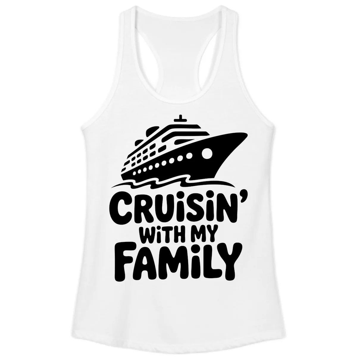 Cruisin' With My Family Cruise Ship Ladies Tank in White