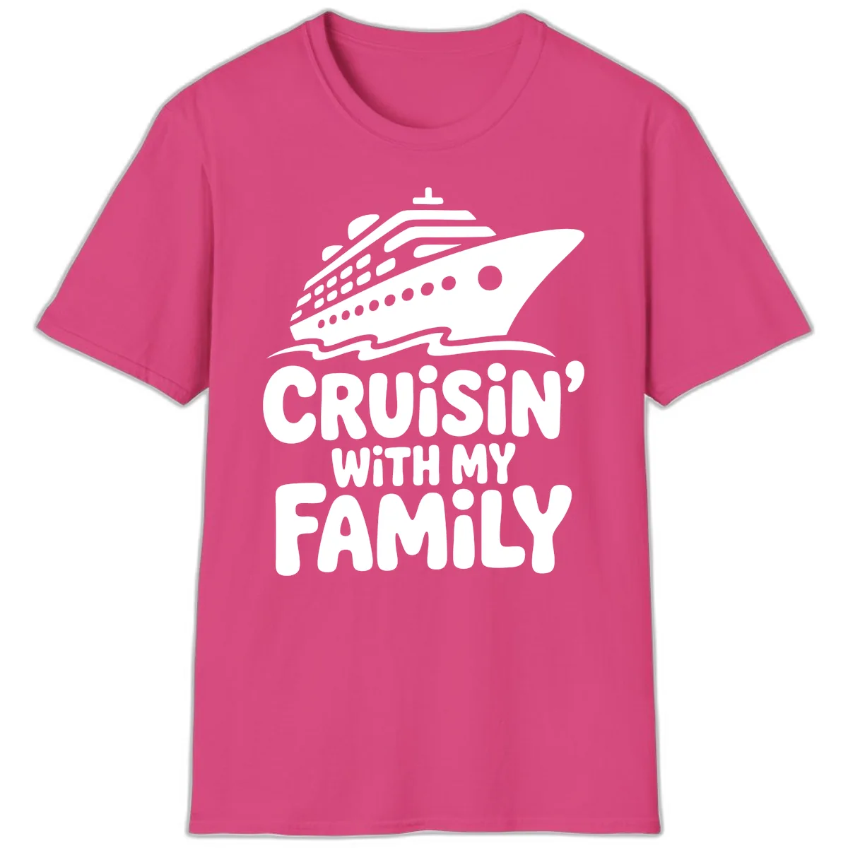Cruisin' With My Family Cruise Ship T-Shirt in Heliconia