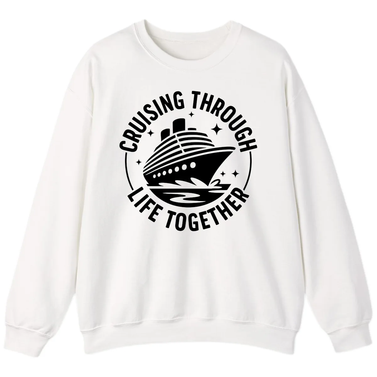 Cruising Through Life Together Design Sweatshirt in White