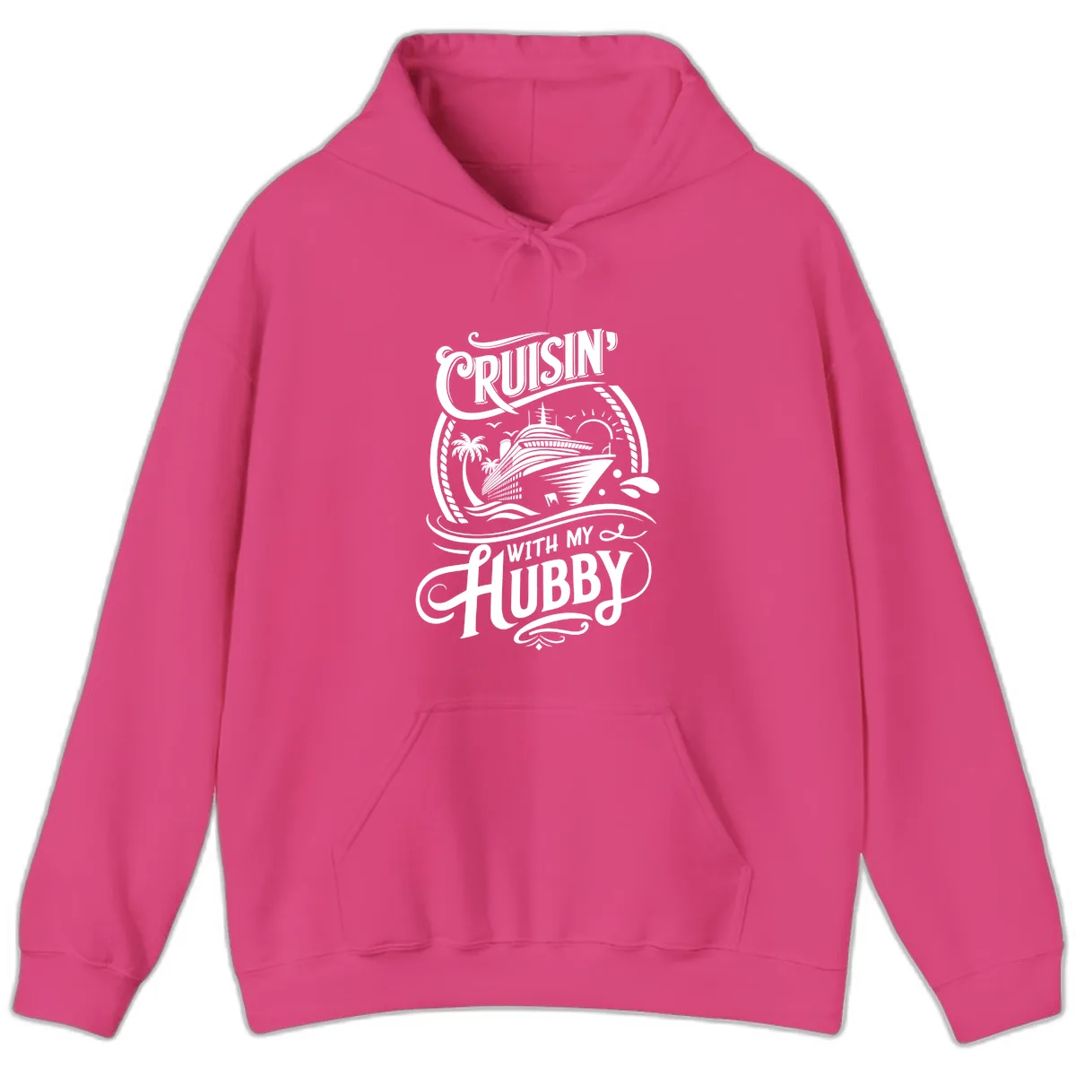 Cruisin With My Hubby Cruise Design Hoodie in Heliconia