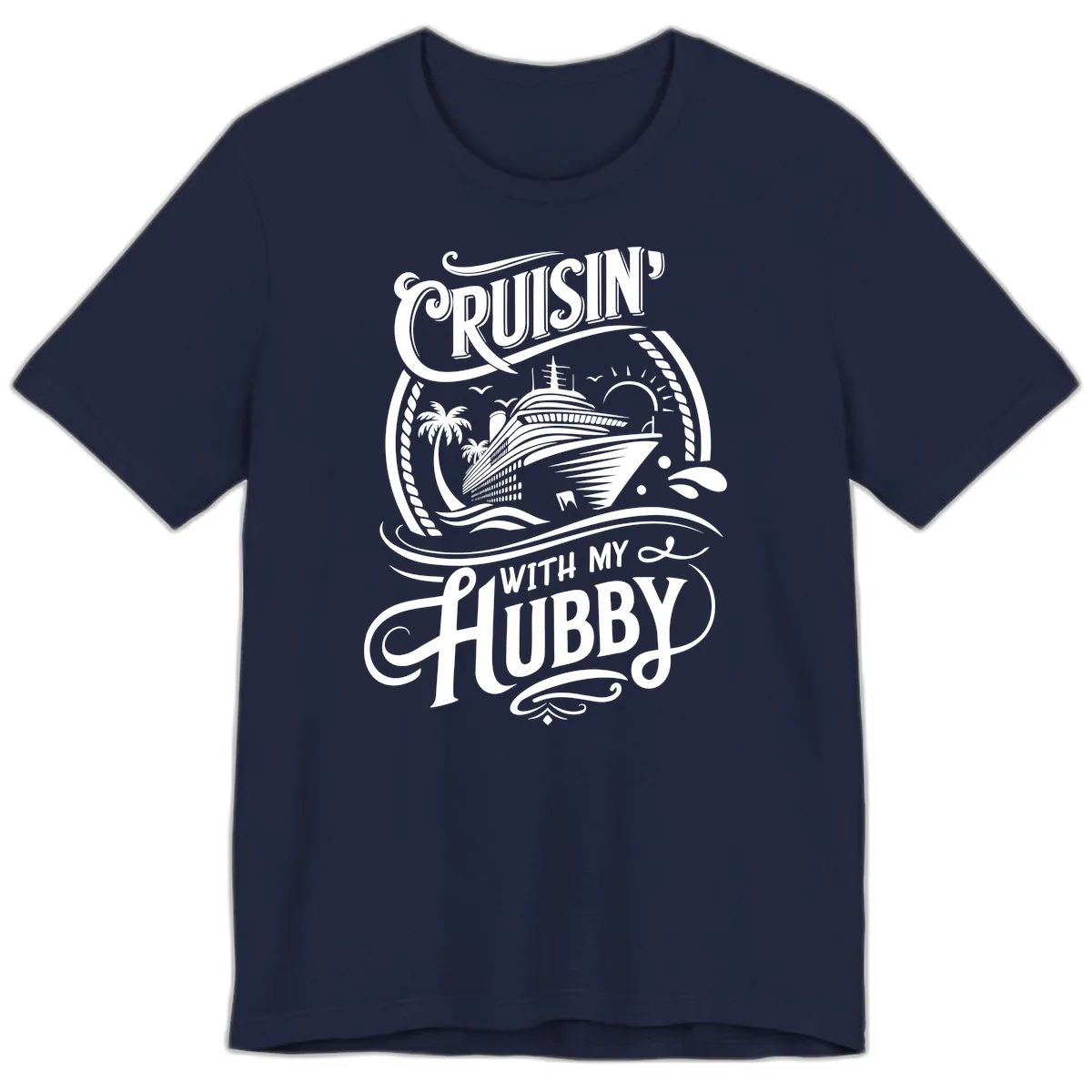 Cruisin With My Hubby Cruise Design Premium T-Shirt in Navy