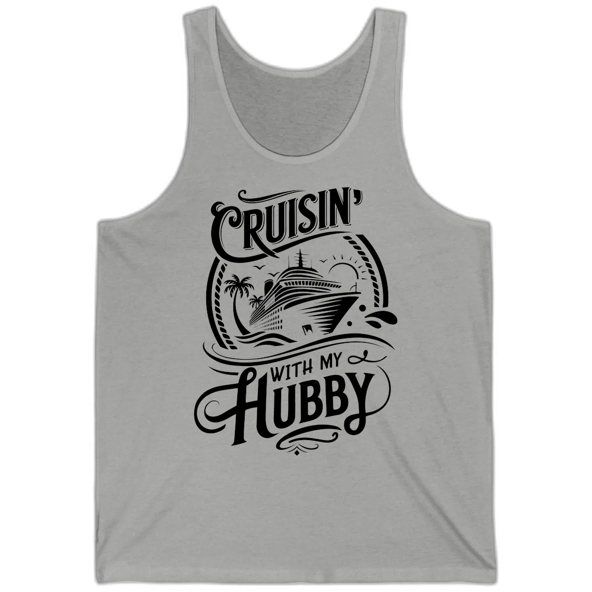 Cruisin With My Hubby Cruise Design Tank in Athletic Heather