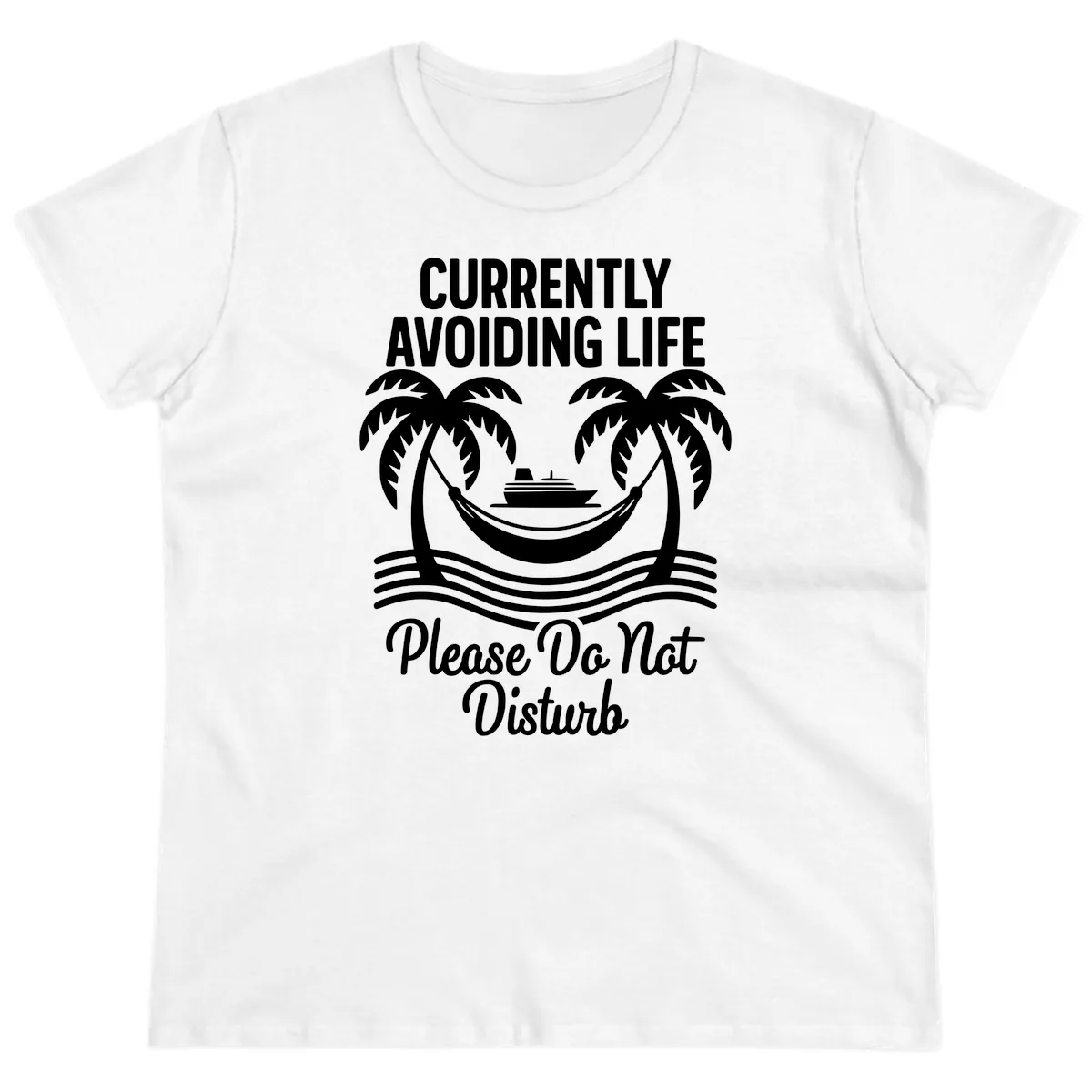 Currently Avoiding Life Cruise Ladies Tee in White