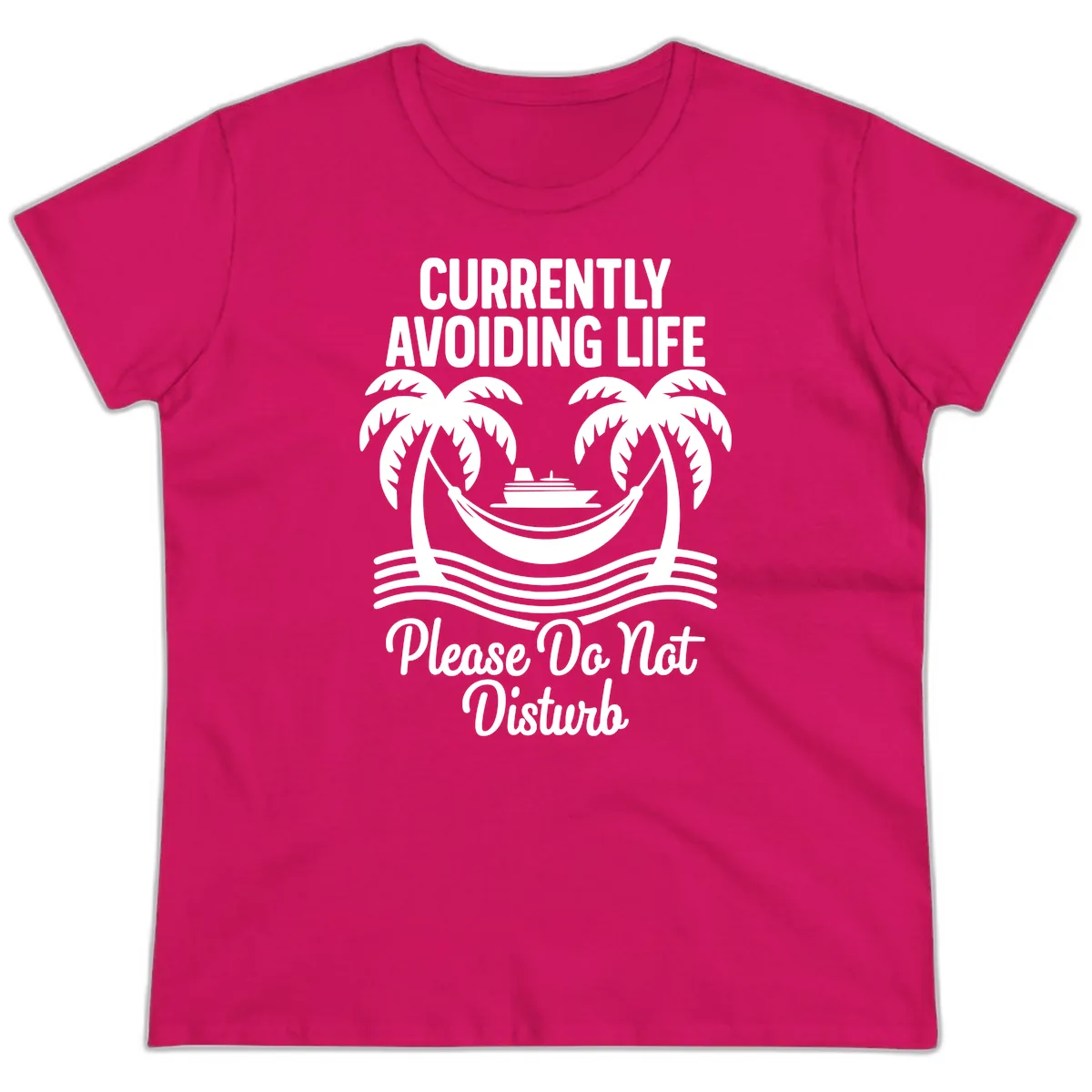 Currently Avoiding Life Cruise Ladies Tee in Heliconia