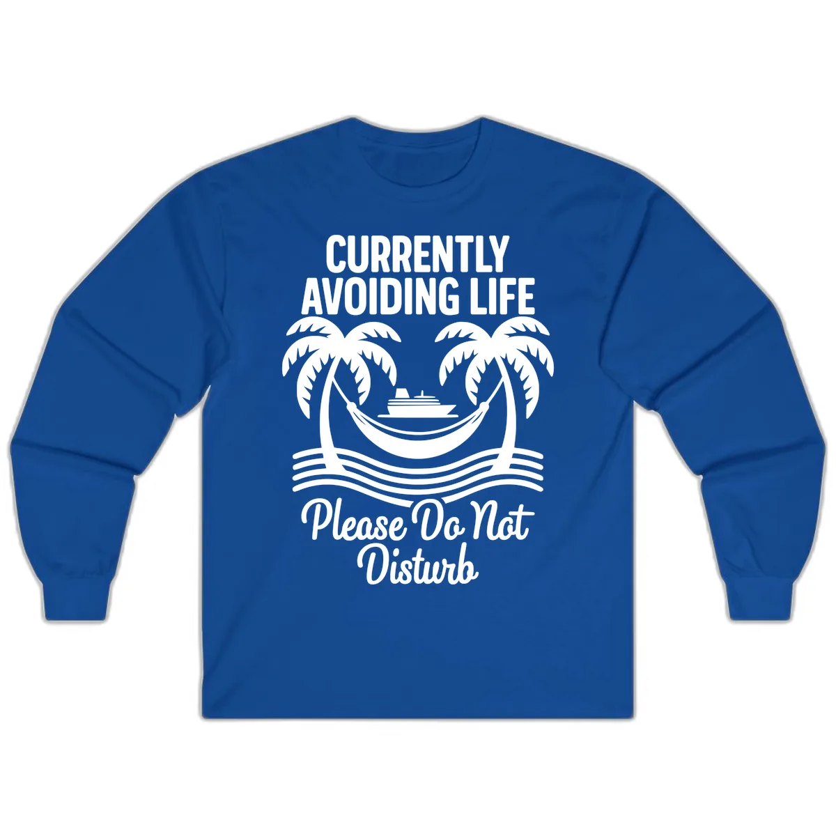 Currently Avoiding Life Cruise Long Sleeve in Royal