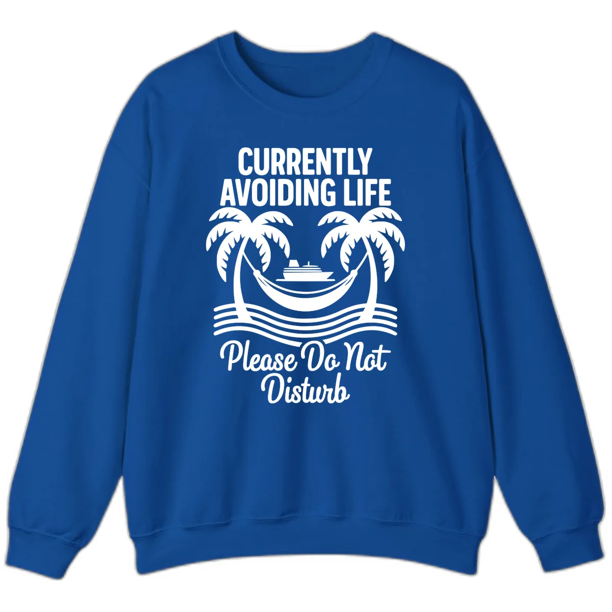 Currently Avoiding Life Cruise Sweatshirt in Royal
