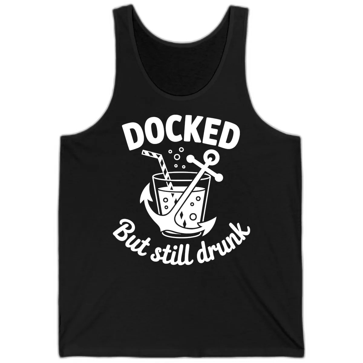 Docked But Still Drunk Cruise Design Tank in Black