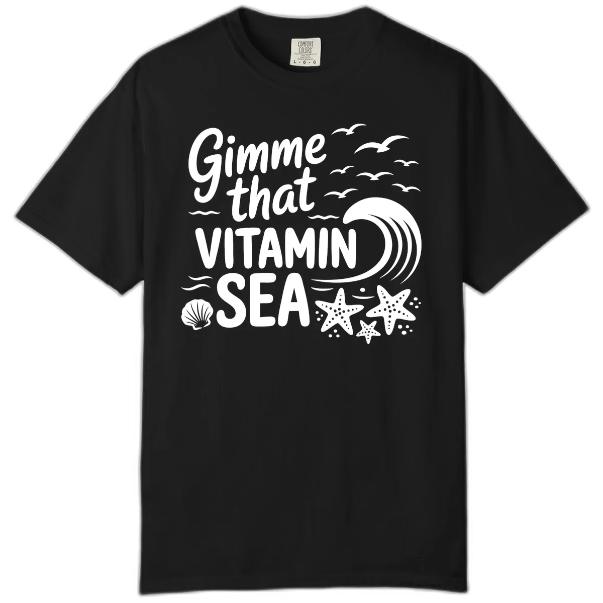 Gimme That Vitamin Sea Comfort Color in Black