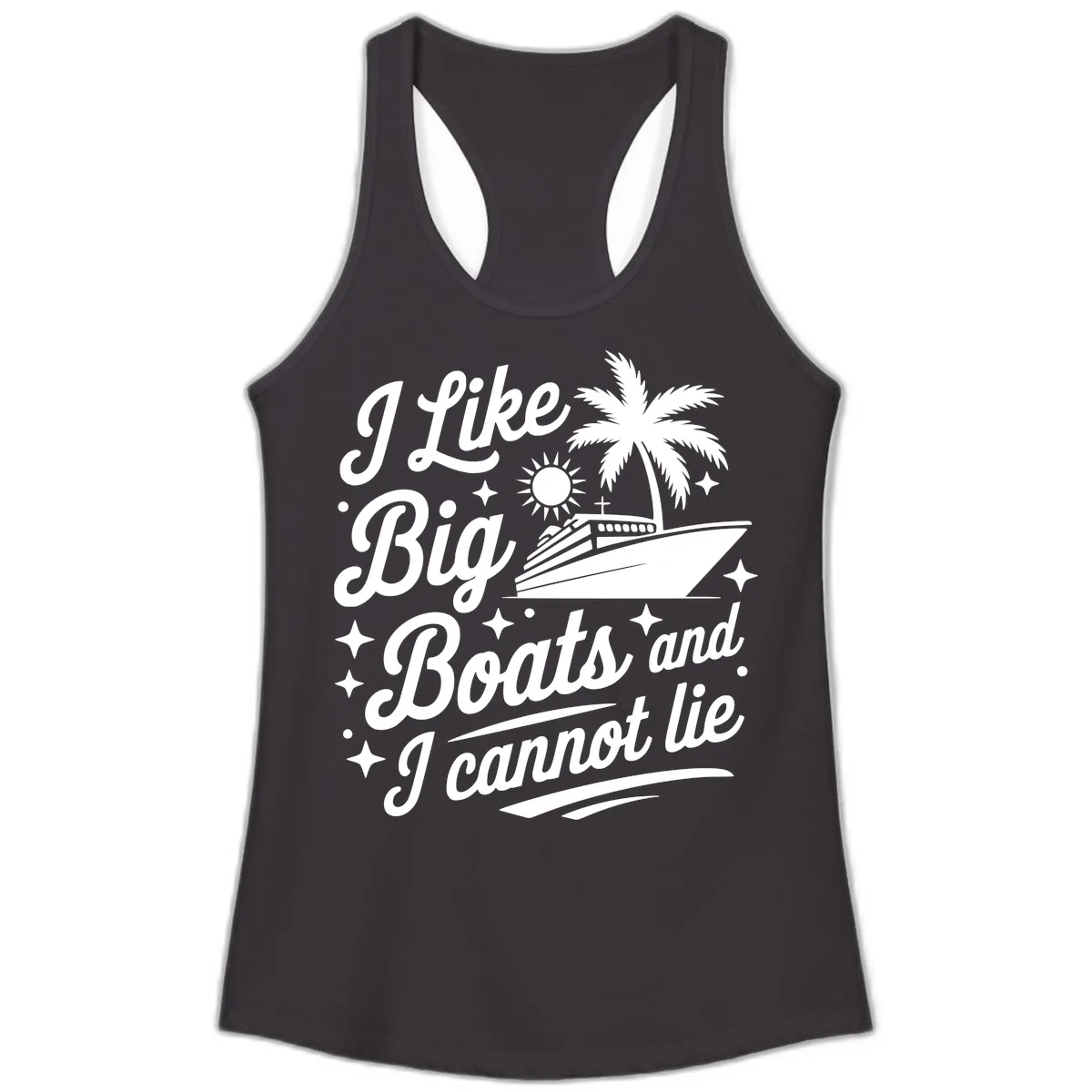 I Like Big Boats And I Cannot Lie Ladies Tank in Black