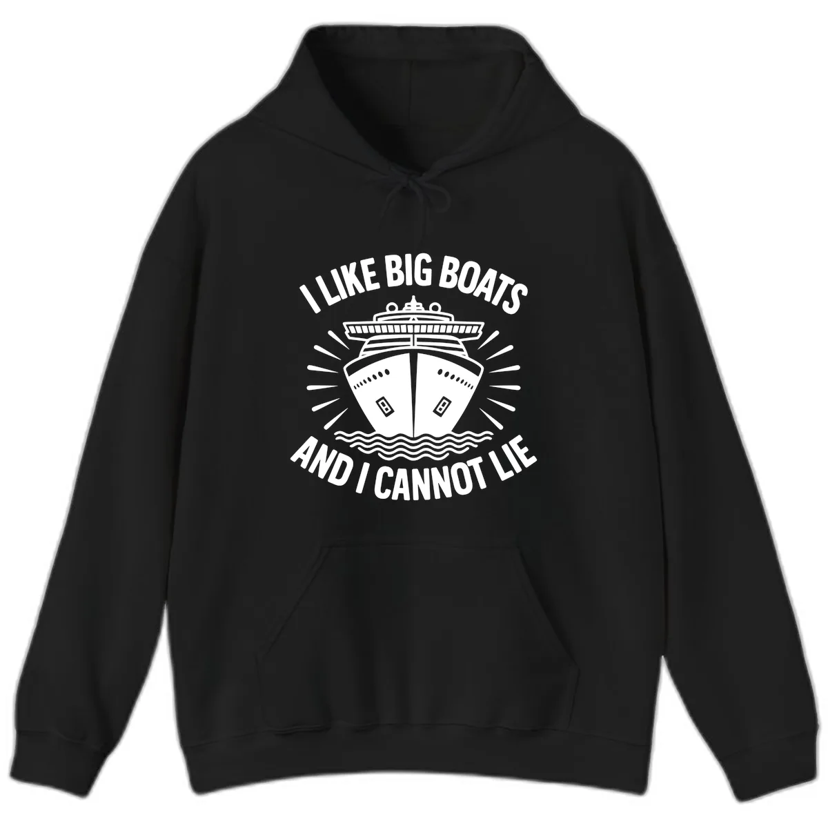 I Like Big Boats And I Cannot Lie Hoodie in Black