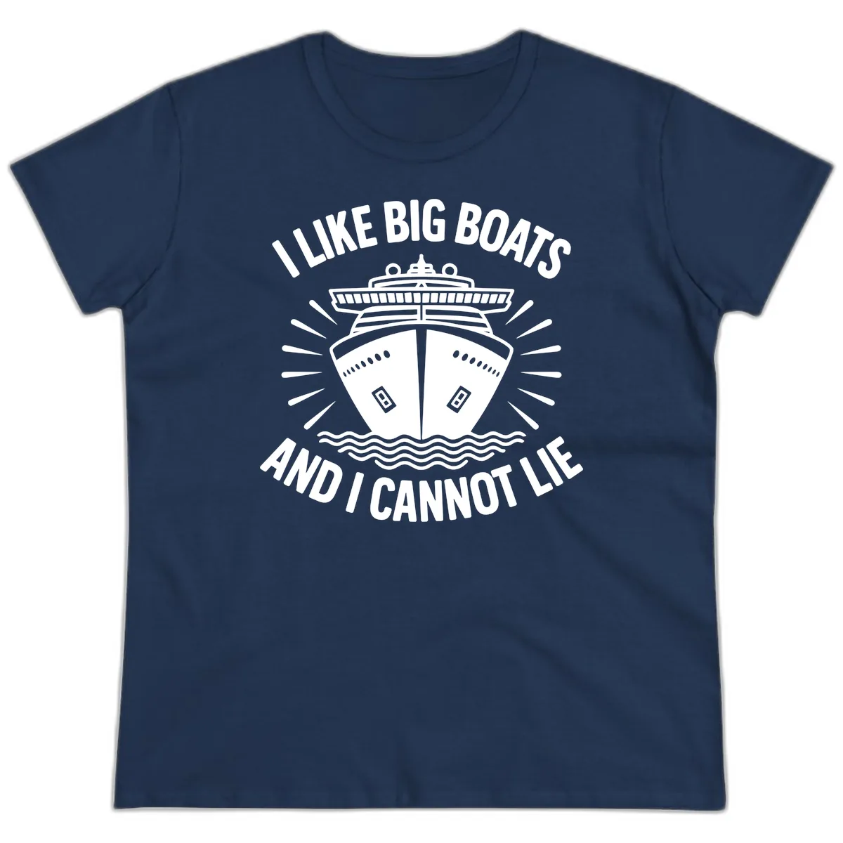 I Like Big Boats And I Cannot Lie Ladies Tee in Navy