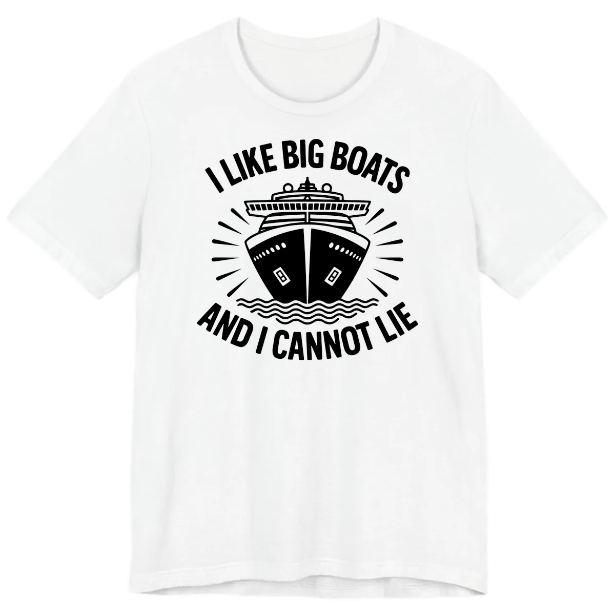 I Like Big Boats And I Cannot Lie Premium T-Shirt in White