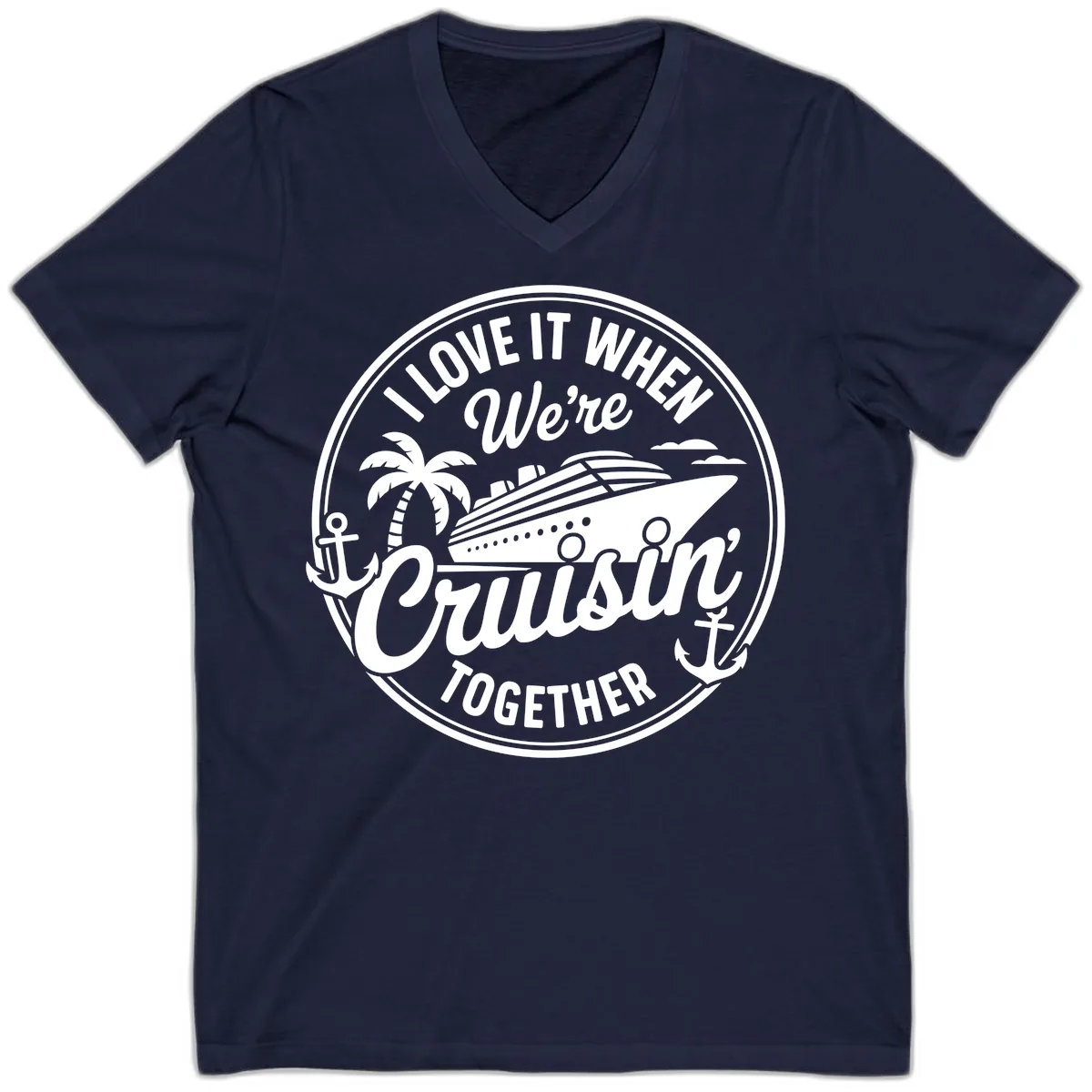 I Love It When We're Cruisin Together V-Neck in Navy