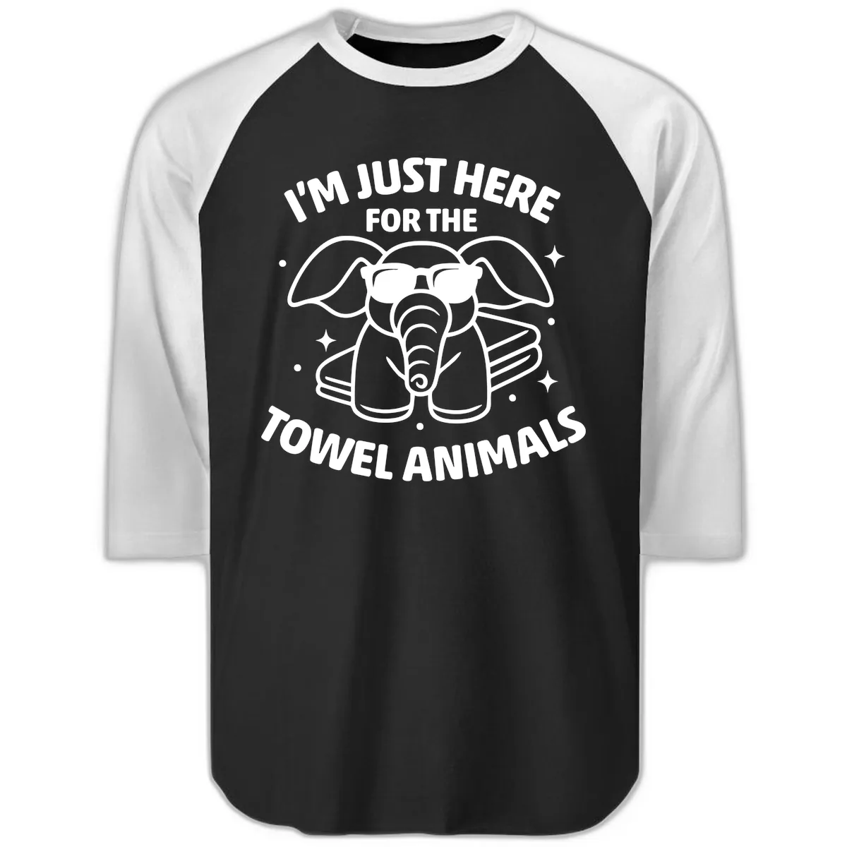 I'm Just Here For The Towel Animals Raglan 3/4 in Black White