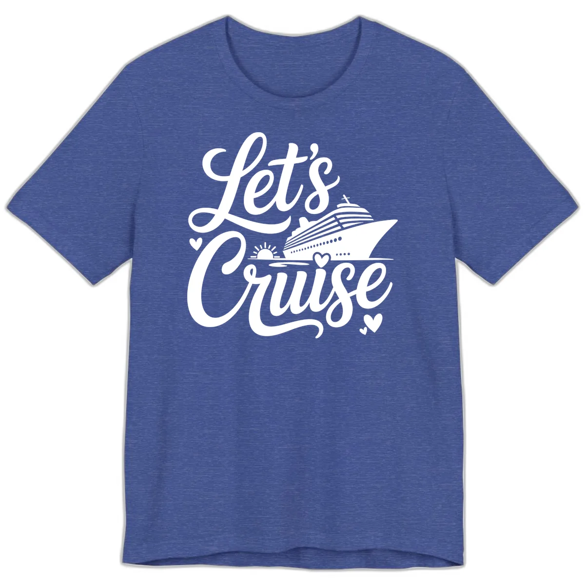Let's Cruise Vacation Design Premium T-Shirt in Heather True Royal
