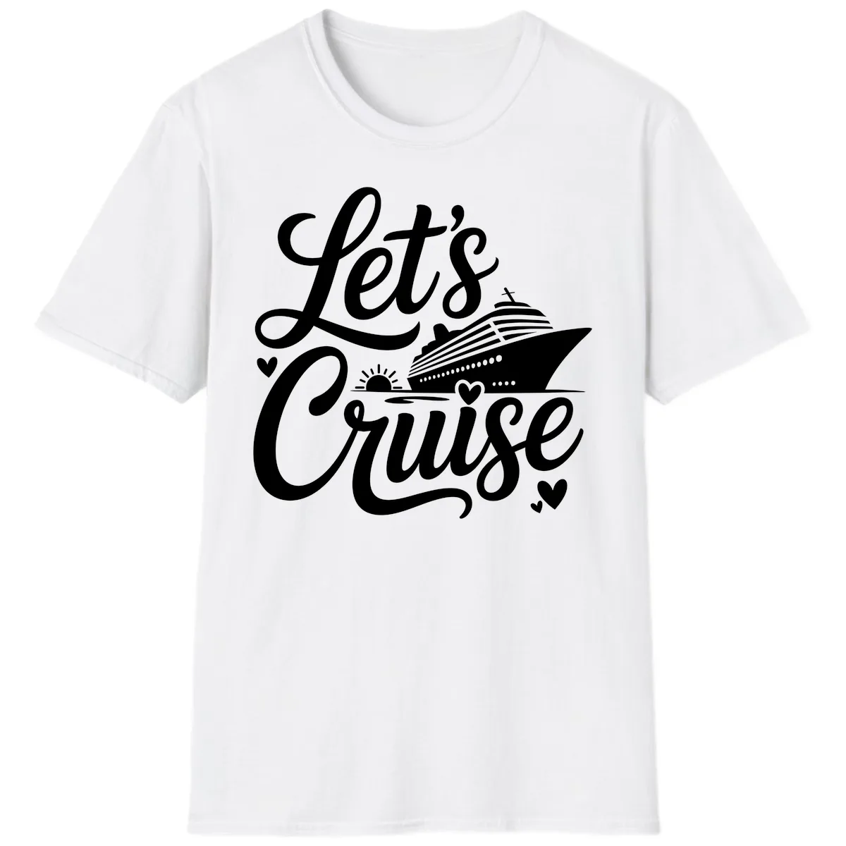 Let's Cruise Vacation Design T-Shirt in White
