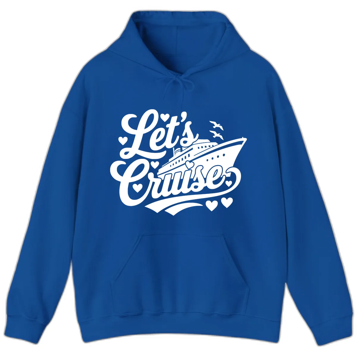 Let's Cruise Ship Design Hoodie in Royal