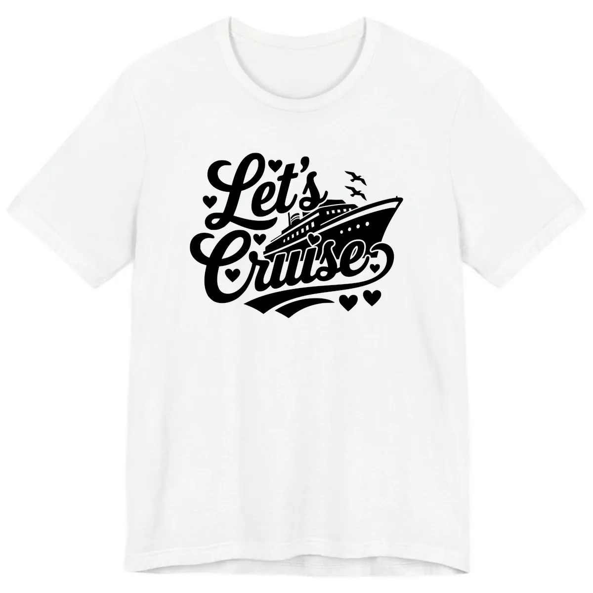 Let's Cruise Ship Design Premium T-Shirt in White