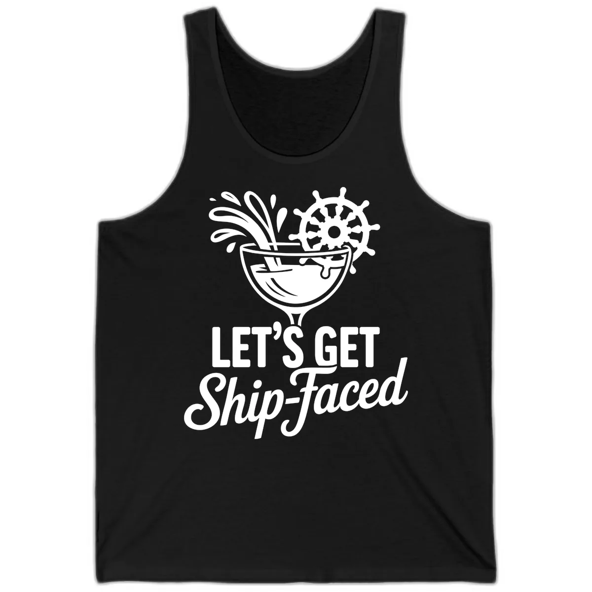 Let's Get Ship-Faced Cocktail Design Tank in Black