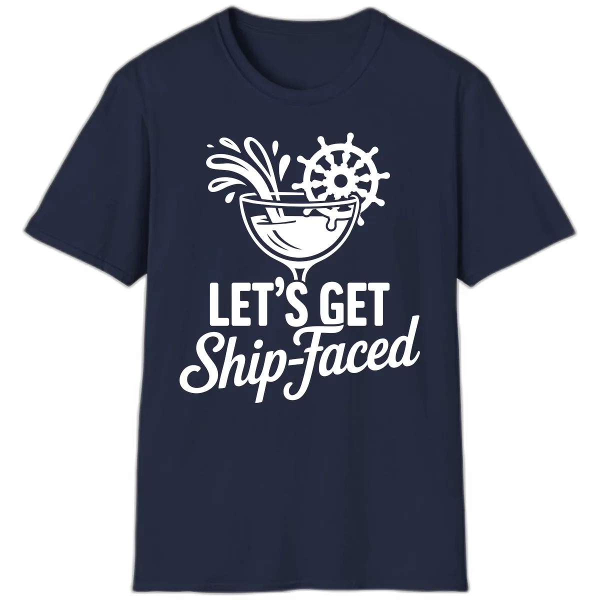 Let's Get Ship-Faced Cocktail Design T-Shirt in Navy