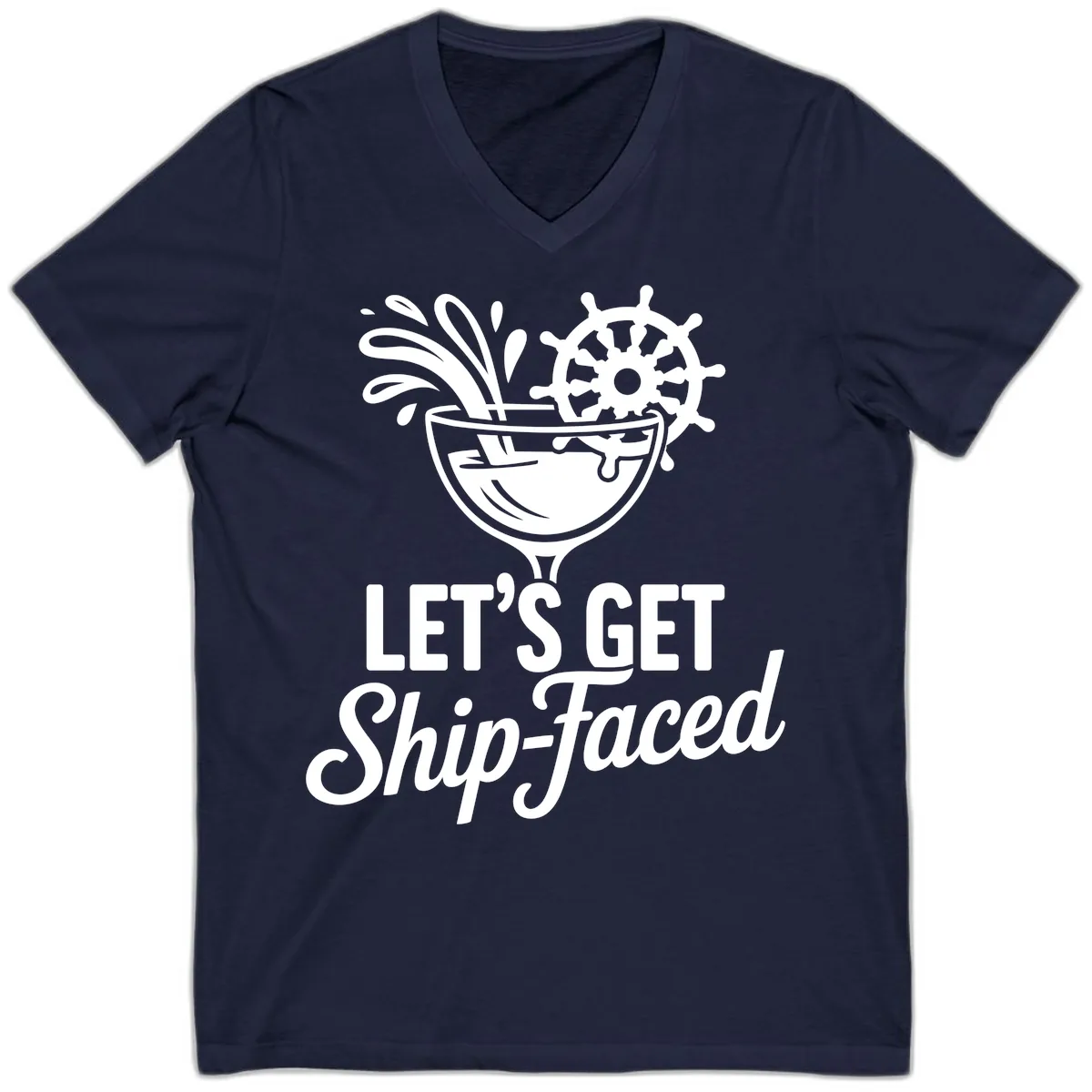 Let's Get Ship-Faced Cocktail Design V-Neck in Navy