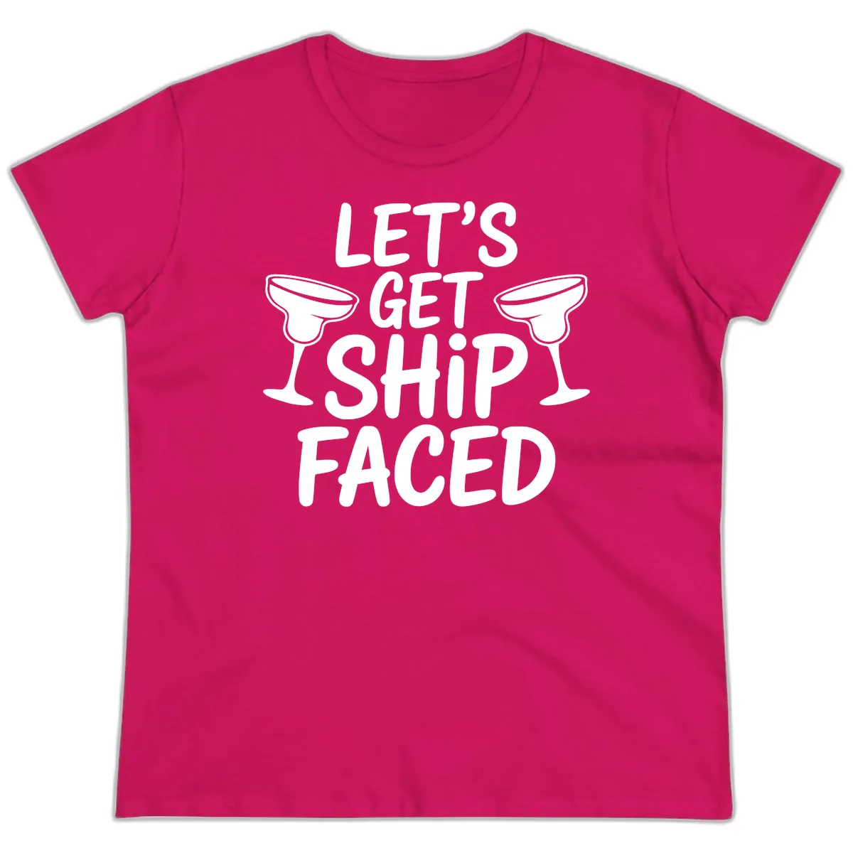 Let's Get Ship Faced Cruise Design Ladies Tee in Heliconia