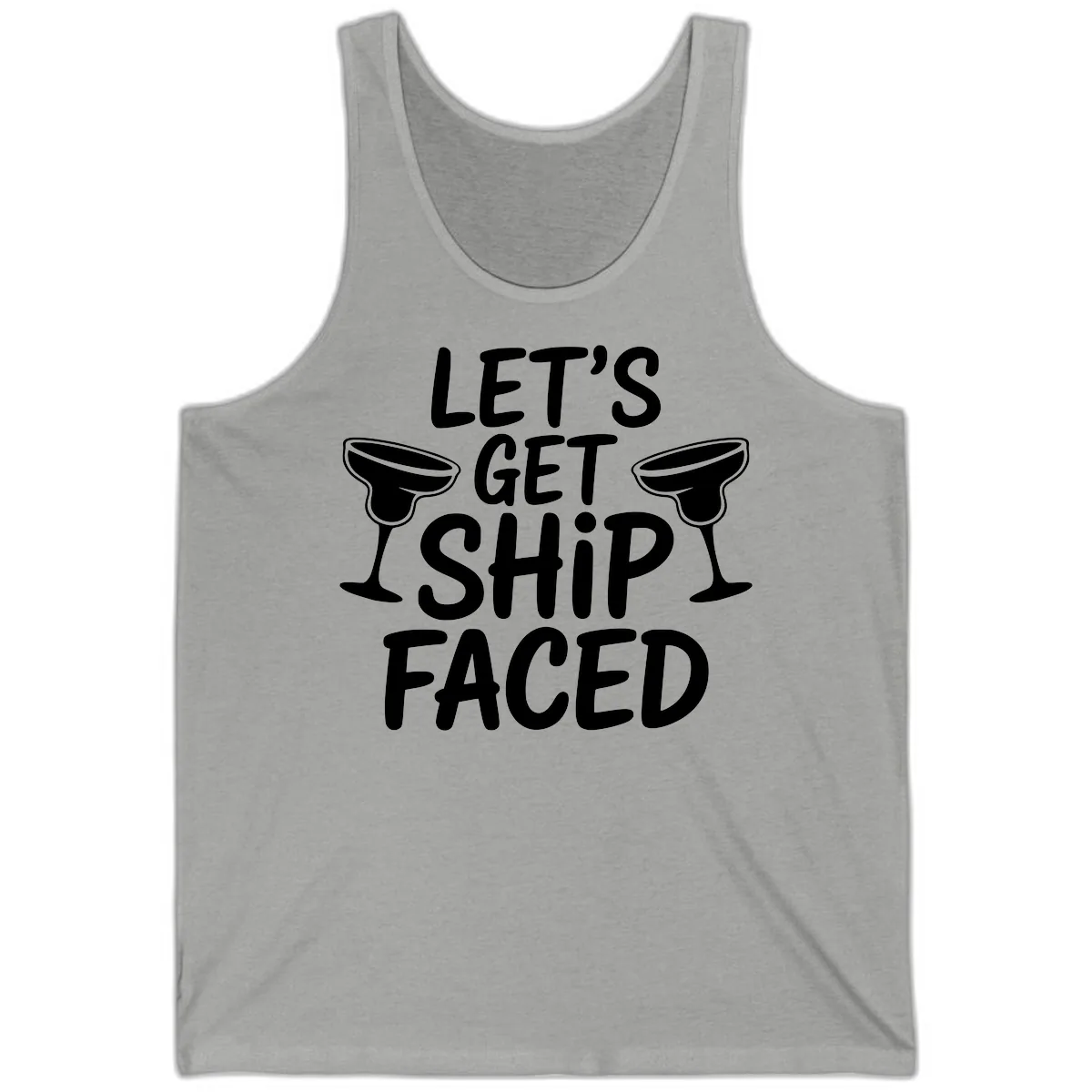 Let's Get Ship Faced Cruise Design Tank in Athletic Heather