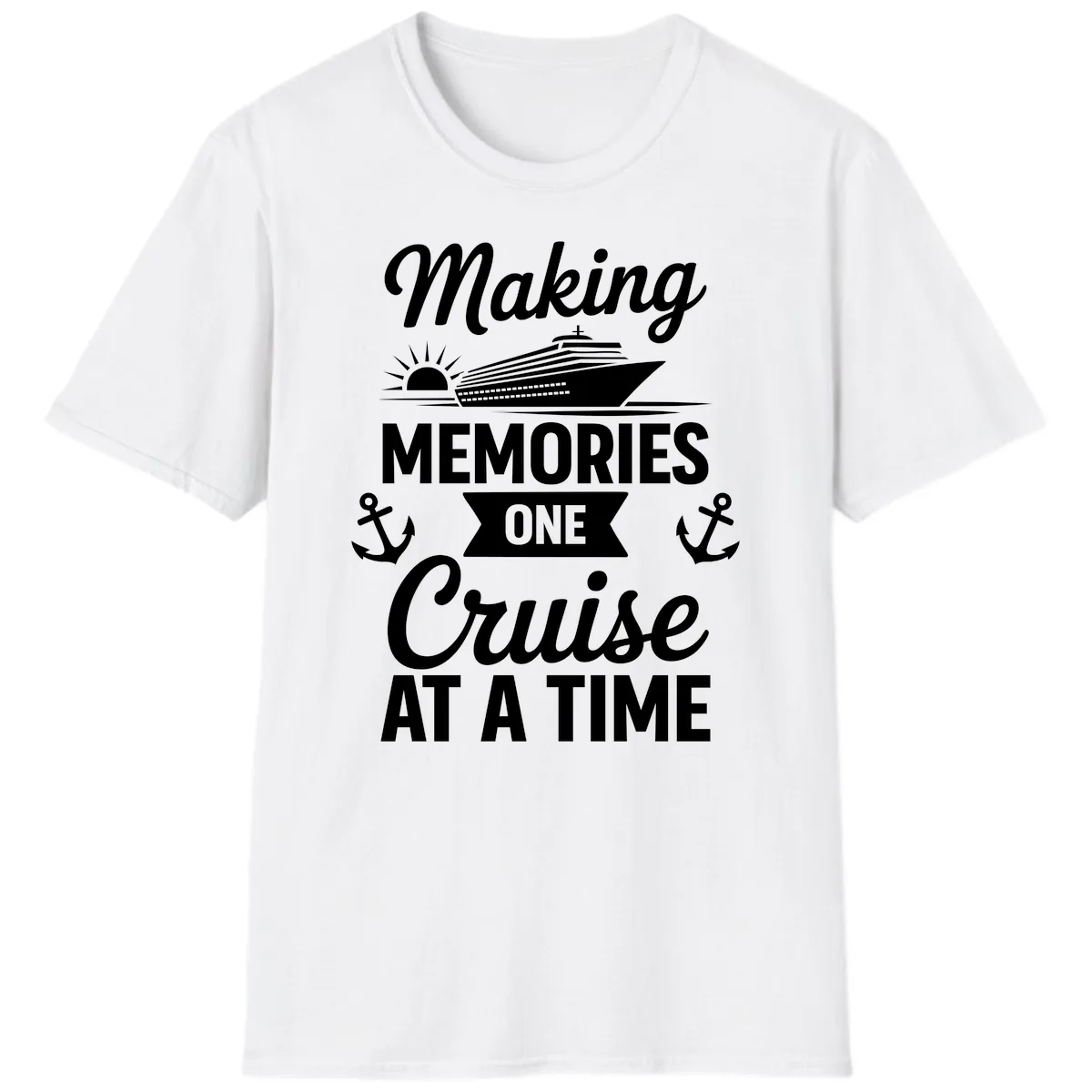 Making Memories One Cruise At A Time T-Shirt in White