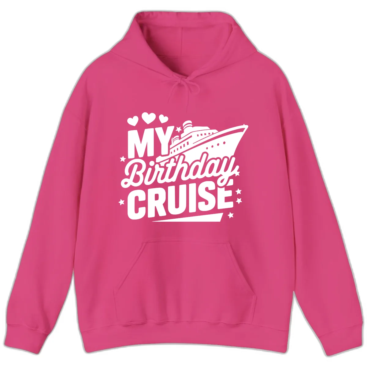 My Birthday Cruise Ship Design Hoodie in Heliconia