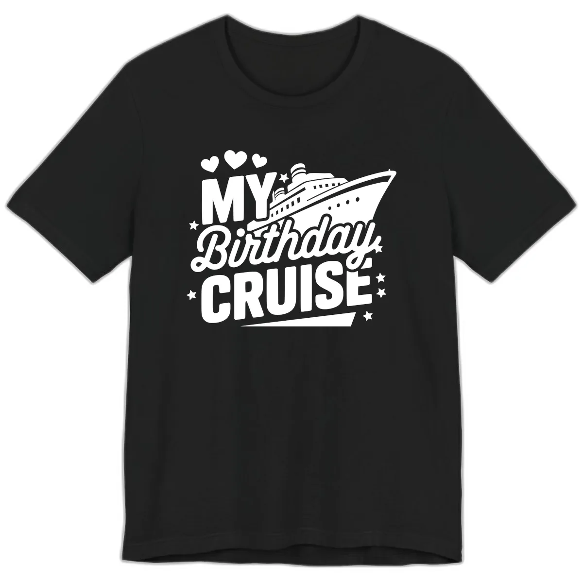 My Birthday Cruise Ship Design Premium T-Shirt in Black