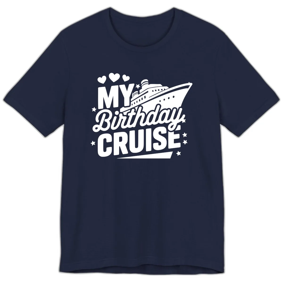 My Birthday Cruise Ship Design Premium T-Shirt in Navy