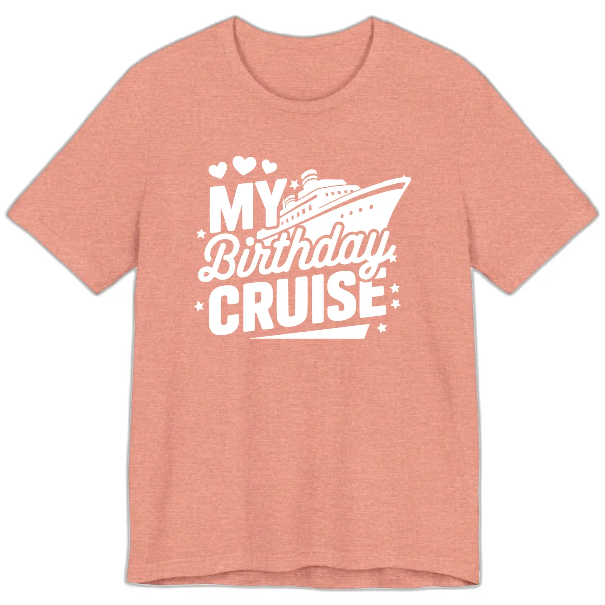 My Birthday Cruise Ship Design Premium T-Shirt in Heather Sunset