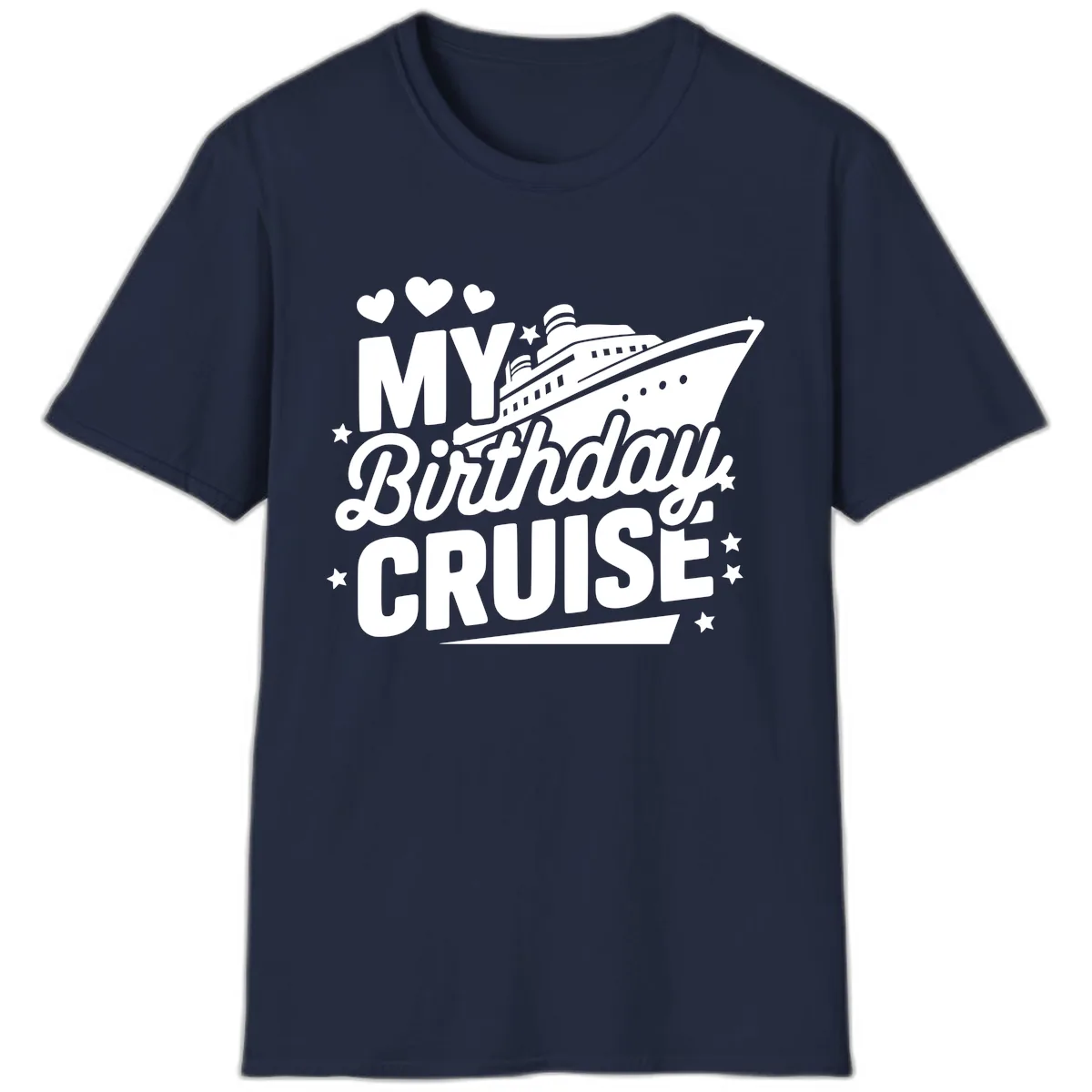 My Birthday Cruise Ship Design T-Shirt in Navy