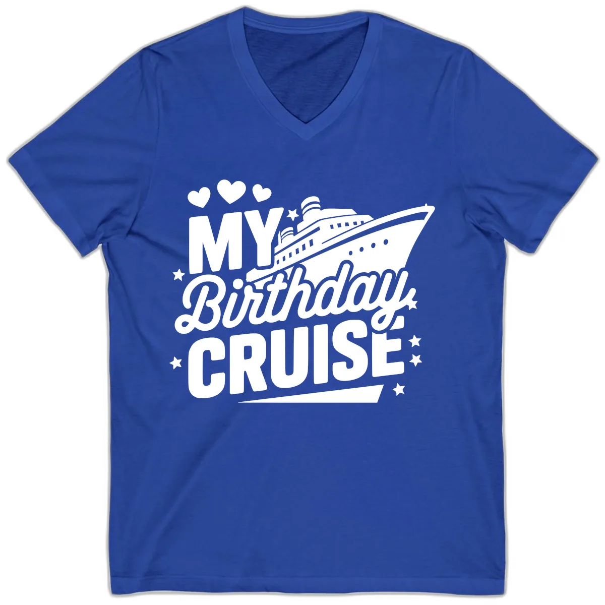 My Birthday Cruise Ship Design V-Neck in True Royal