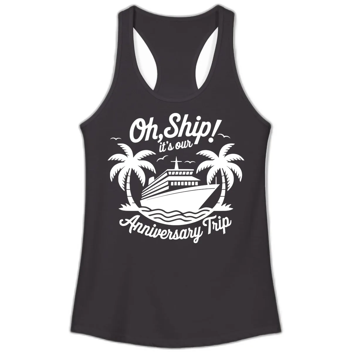Oh Ship It's Our Anniversary Trip Ladies Tank in Black