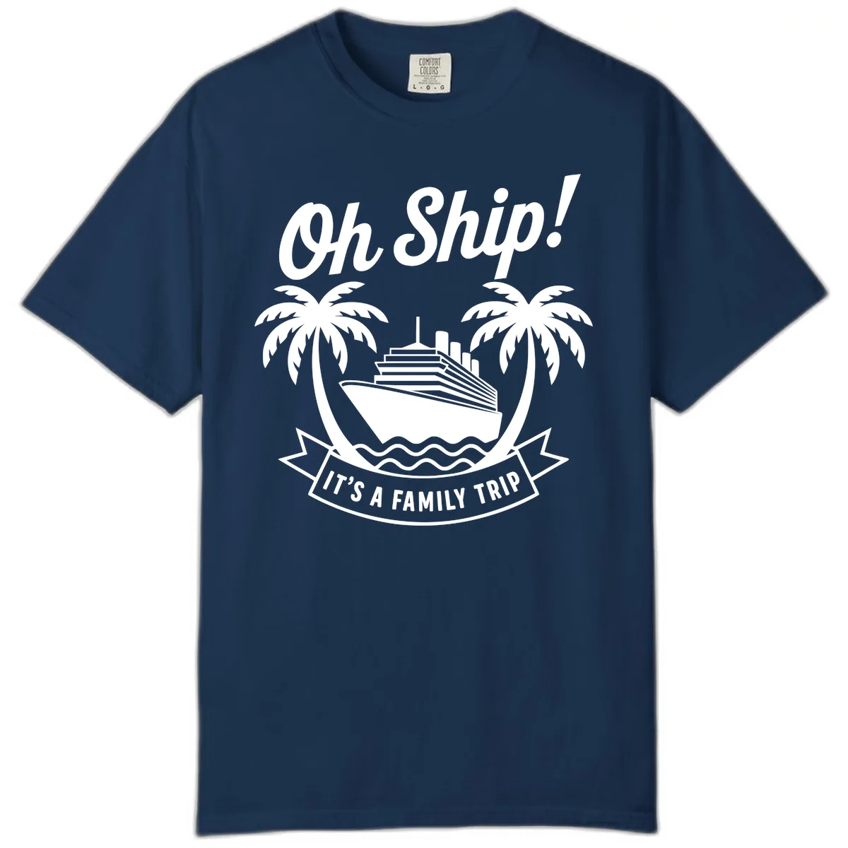 Oh Ship It's A Family Trip Design Comfort Color in Navy